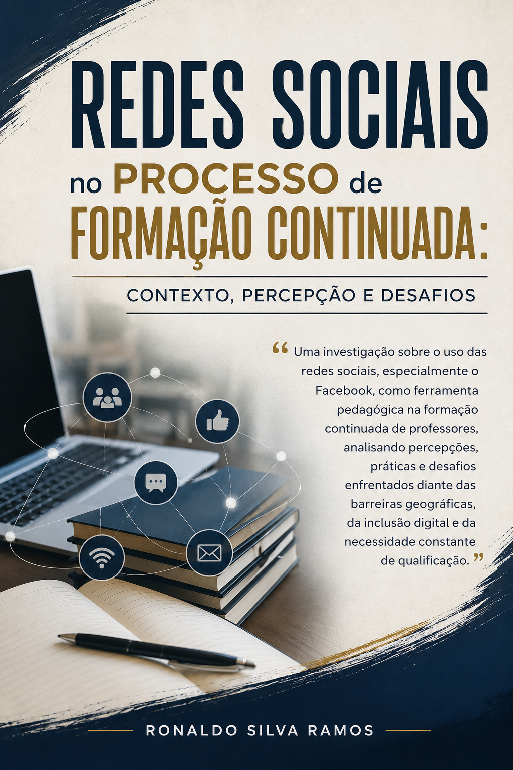 Projeto REDES SOCIAIS NO PROCESSO DE FORMAÇÃO CONTINUADA